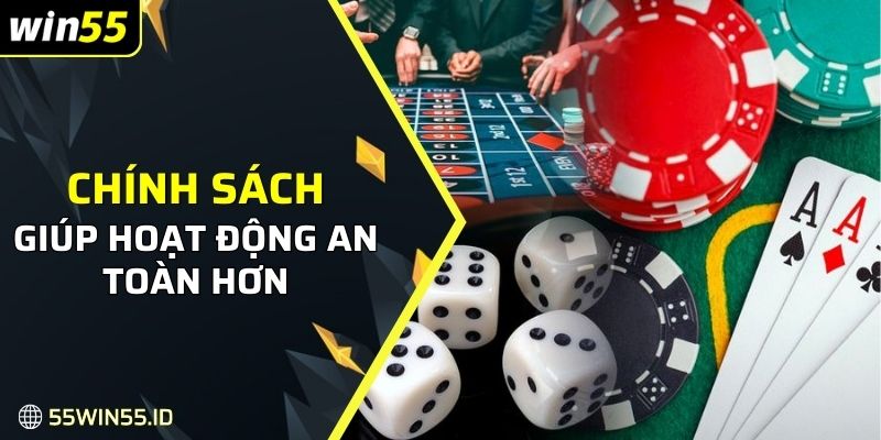 Chính sách bảo mật Win55 giúp mọi hoạt động trở nên an toàn